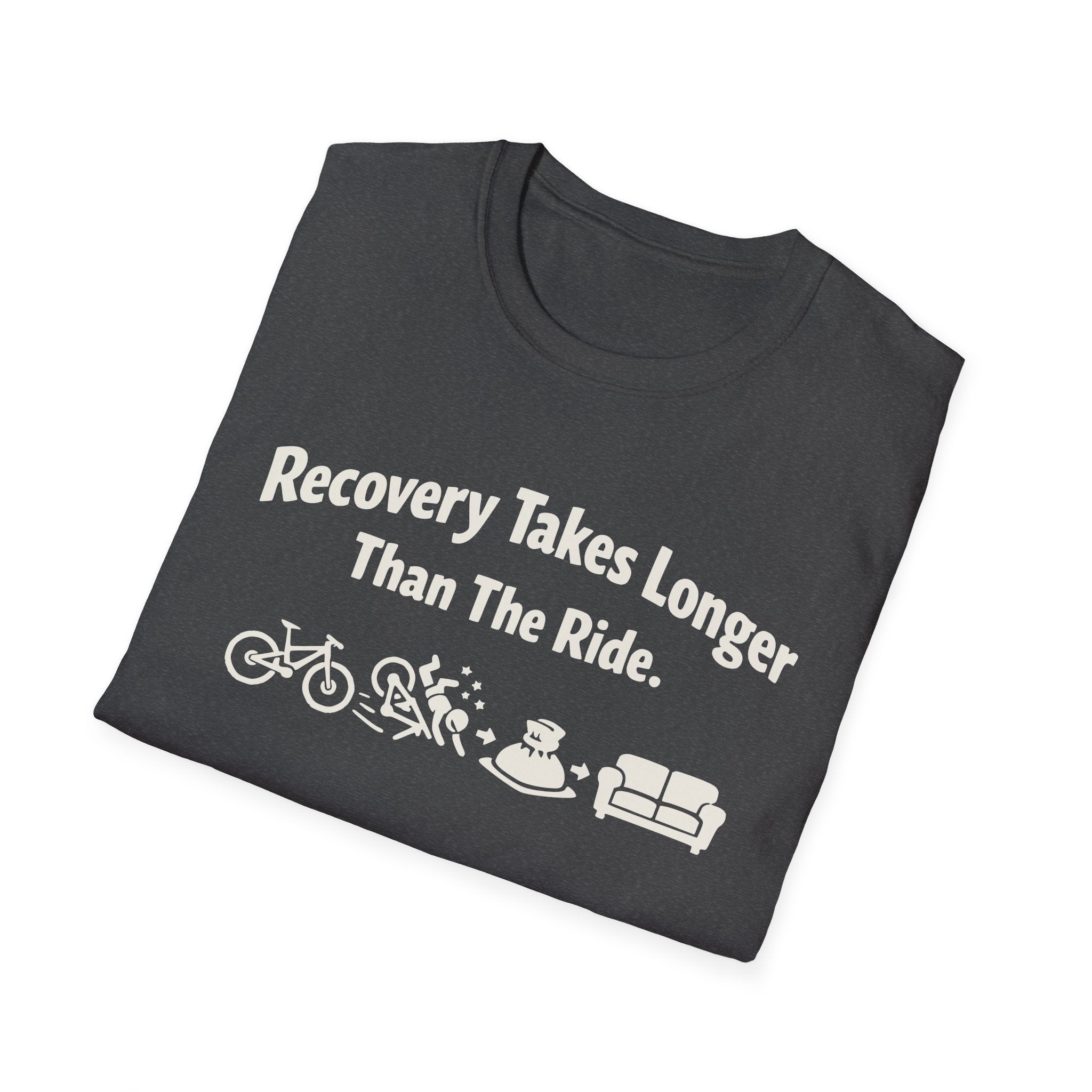 Recovery takes longer T-Shirt