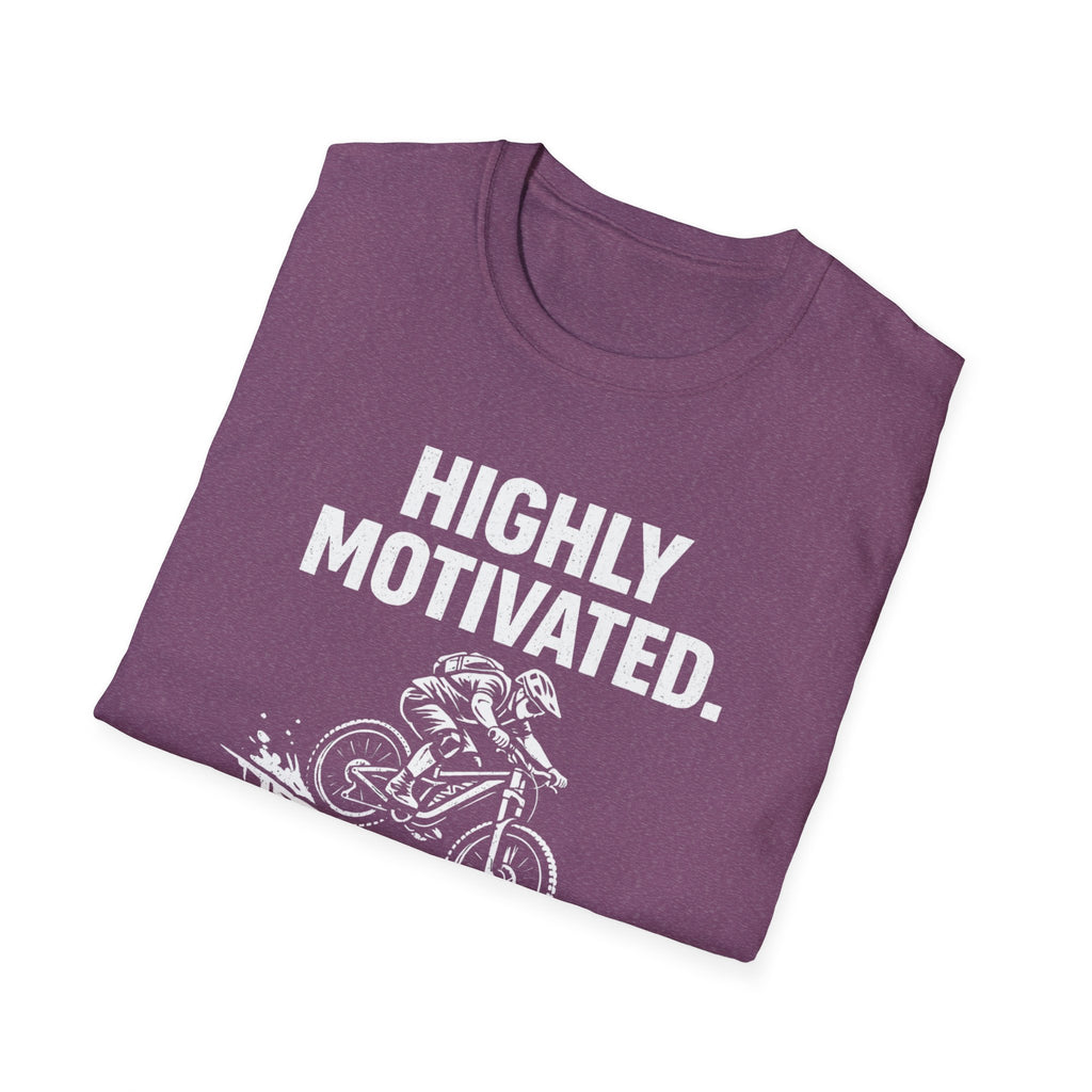 Highly Motivated T-Shirt