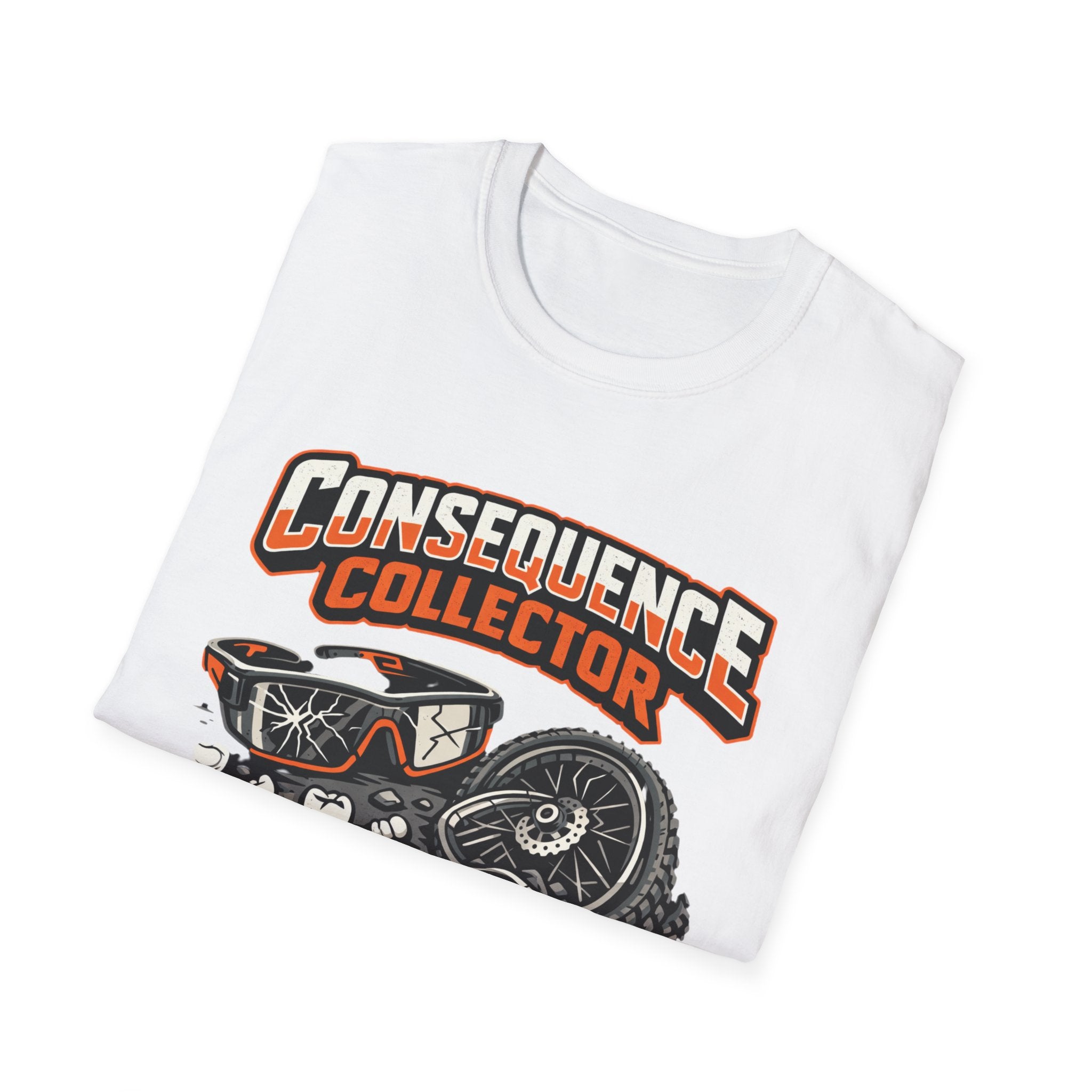 Consequence Collector T-Shirt