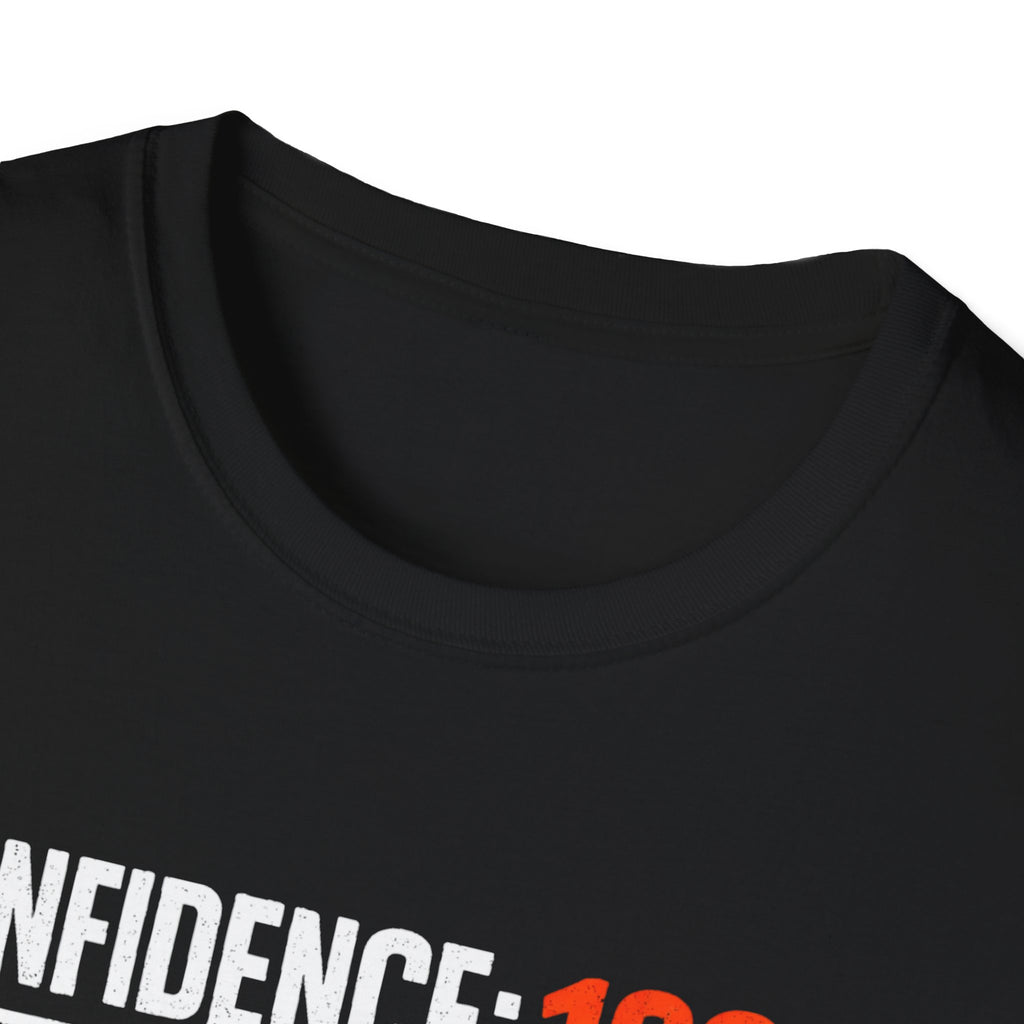 Confidence 100% T-Shirt
