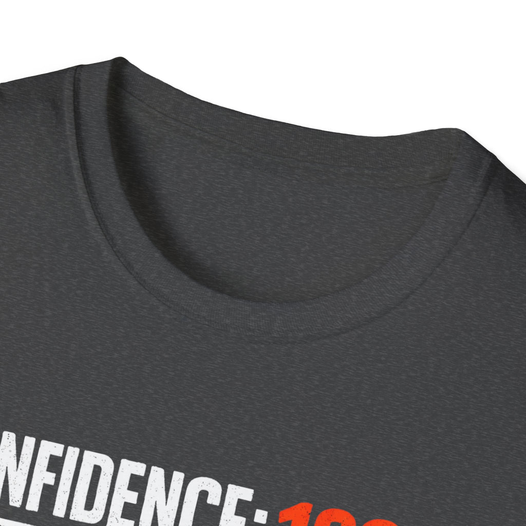 Confidence 100% T-Shirt