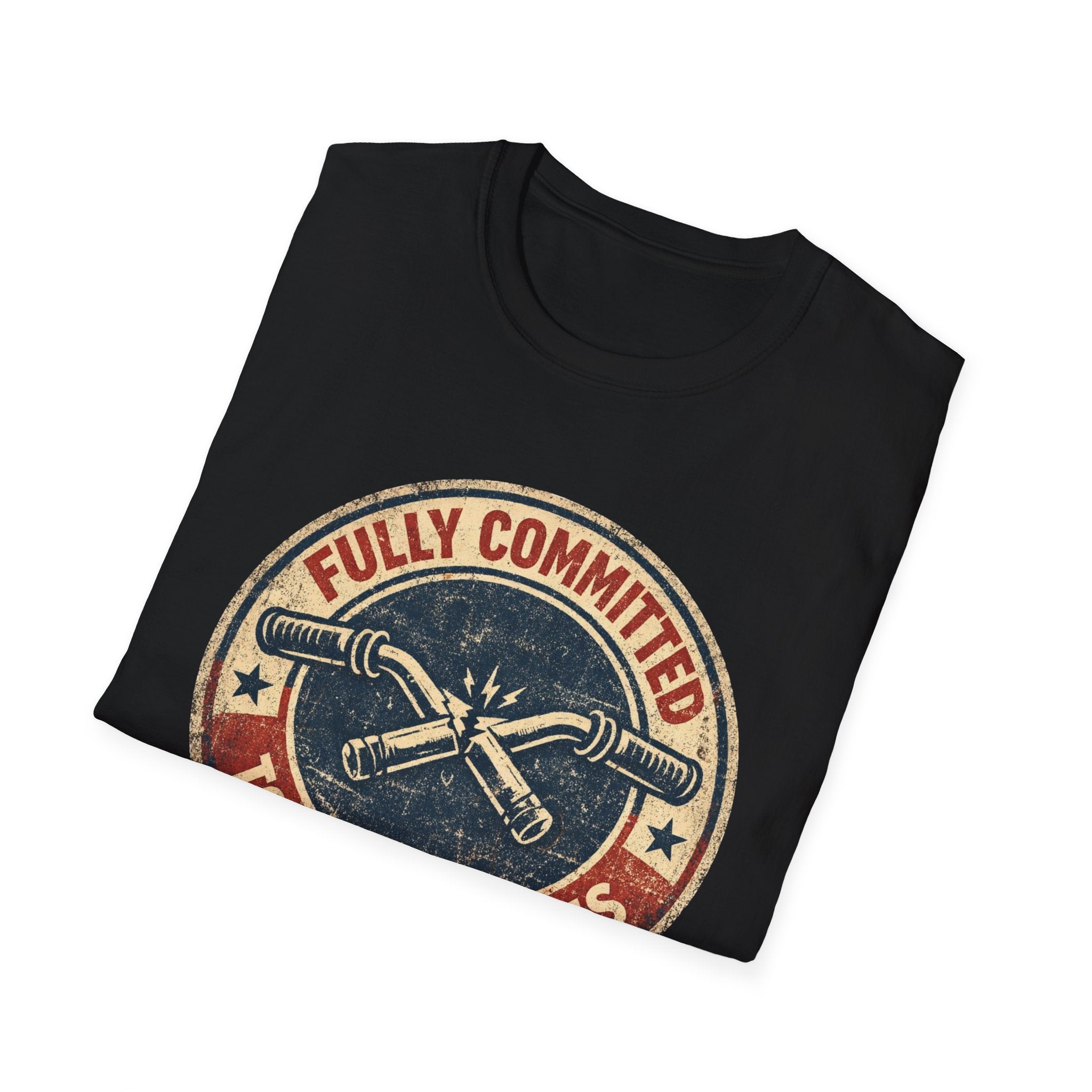 Fully committed T-Shirt