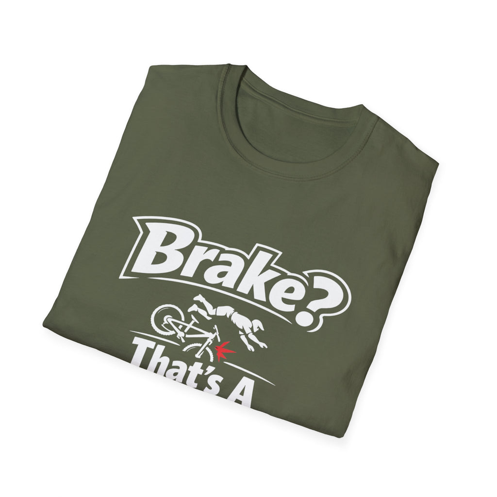 Brake suggestion T-Shirt