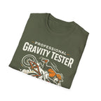Professional Gravity Tester T-Shirt
