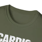 Cardio is Temporary T-Shirt