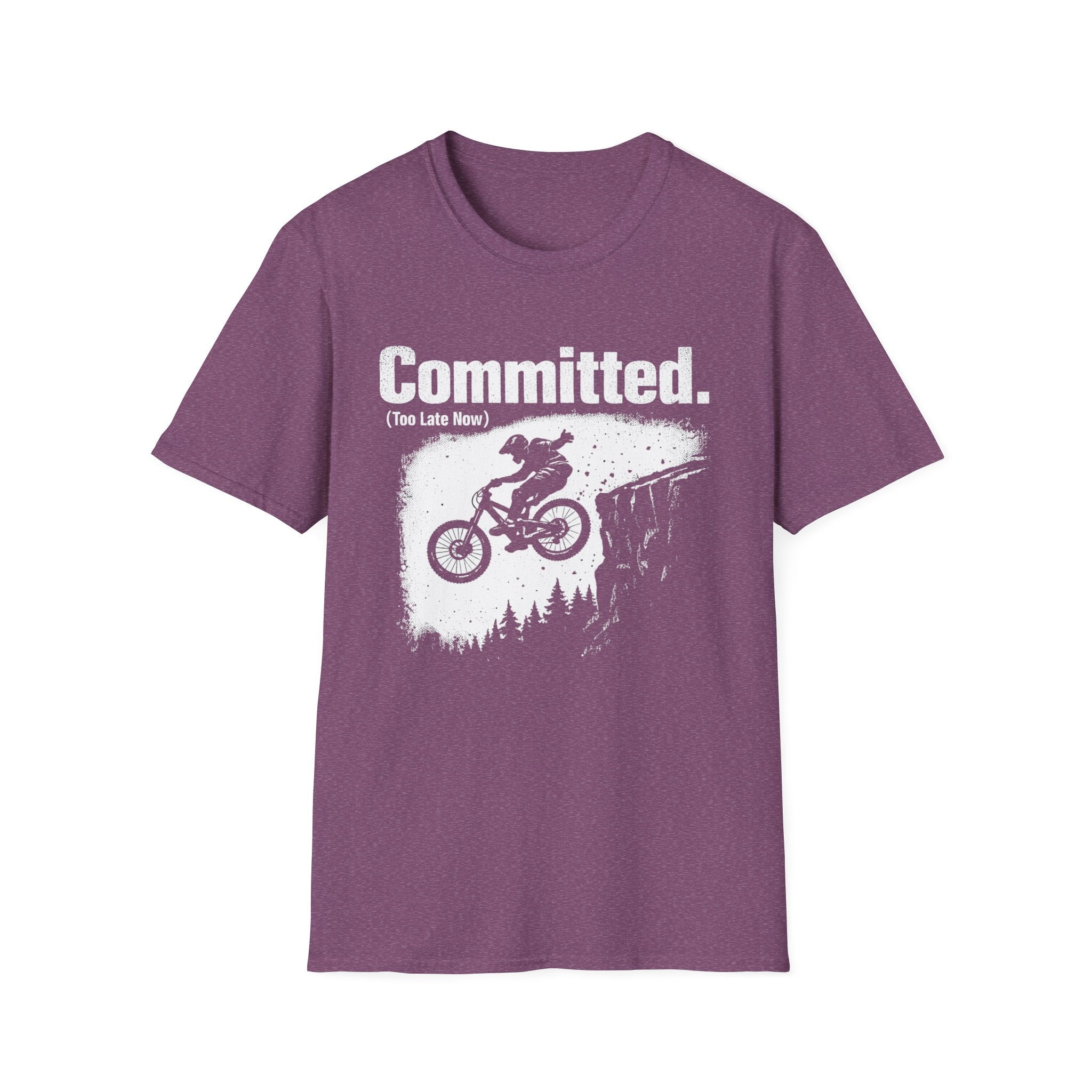 Committed Too late now T-Shirt