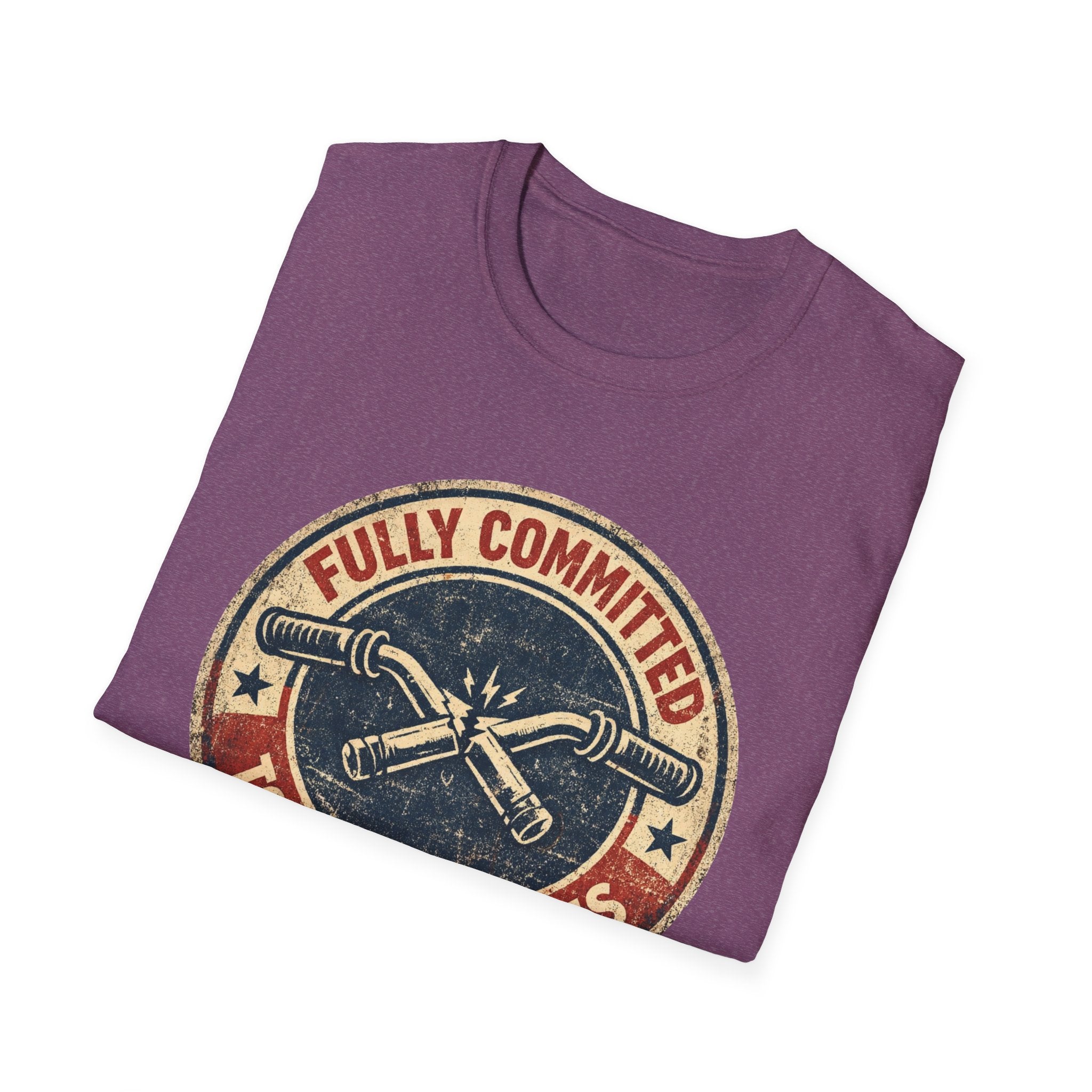 Fully committed T-Shirt
