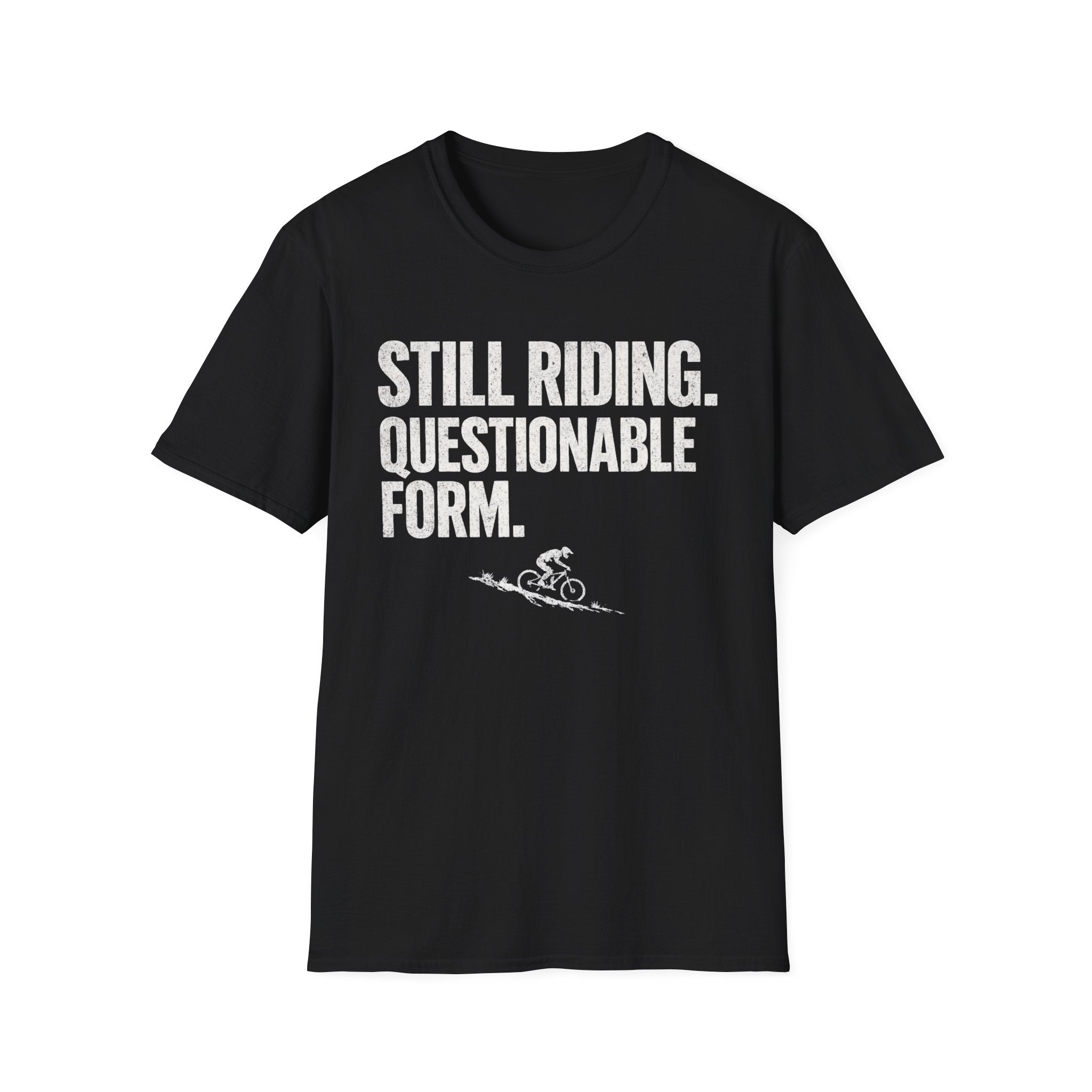 Still Riding T-Shirt