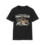 Professional Gravity Tester T-Shirt