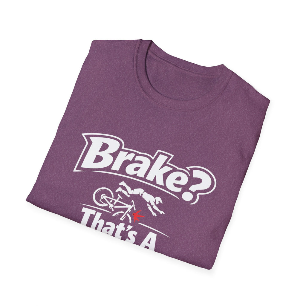 Brake suggestion T-Shirt