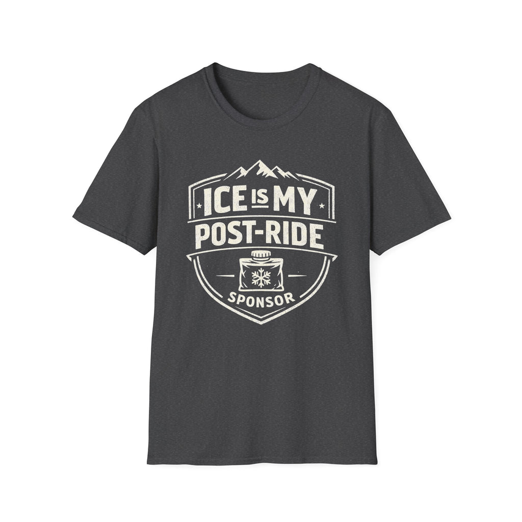 Ice is my post ride sponsorT-Shirt