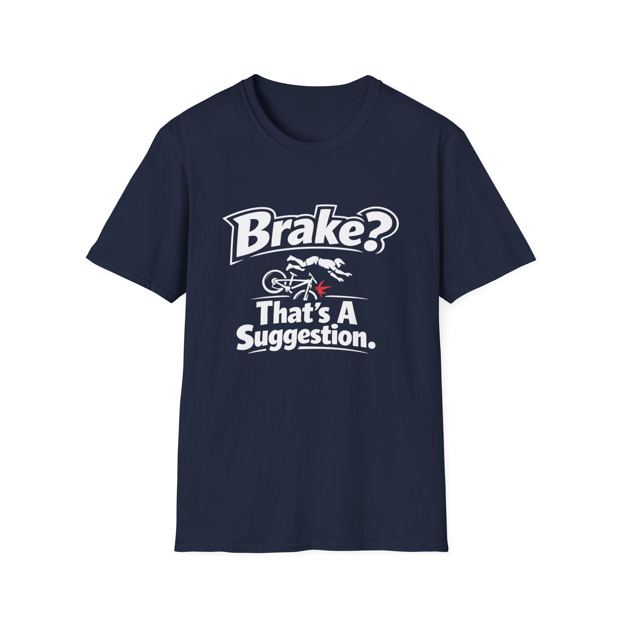 Brake suggestion T-Shirt