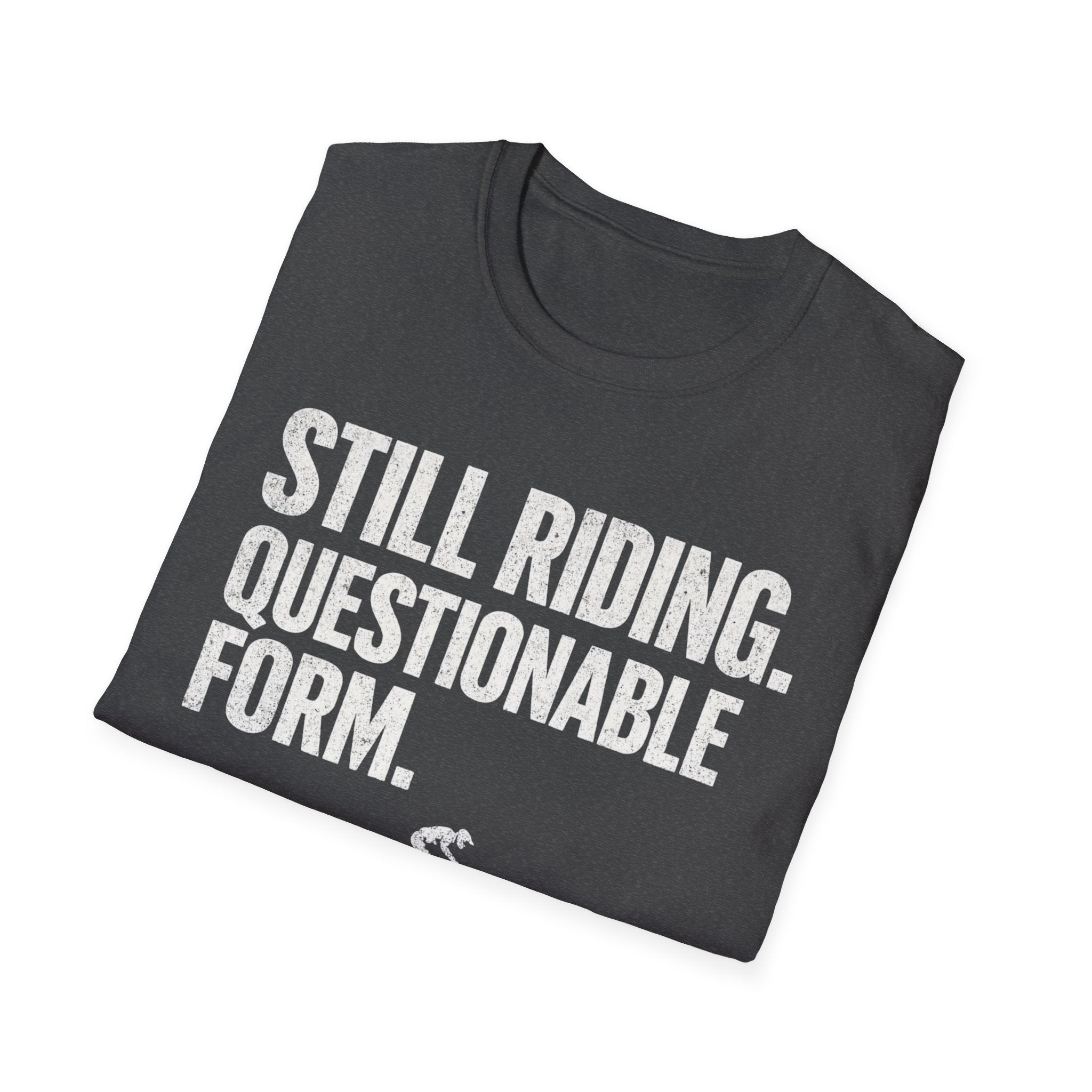 Still Riding T-Shirt