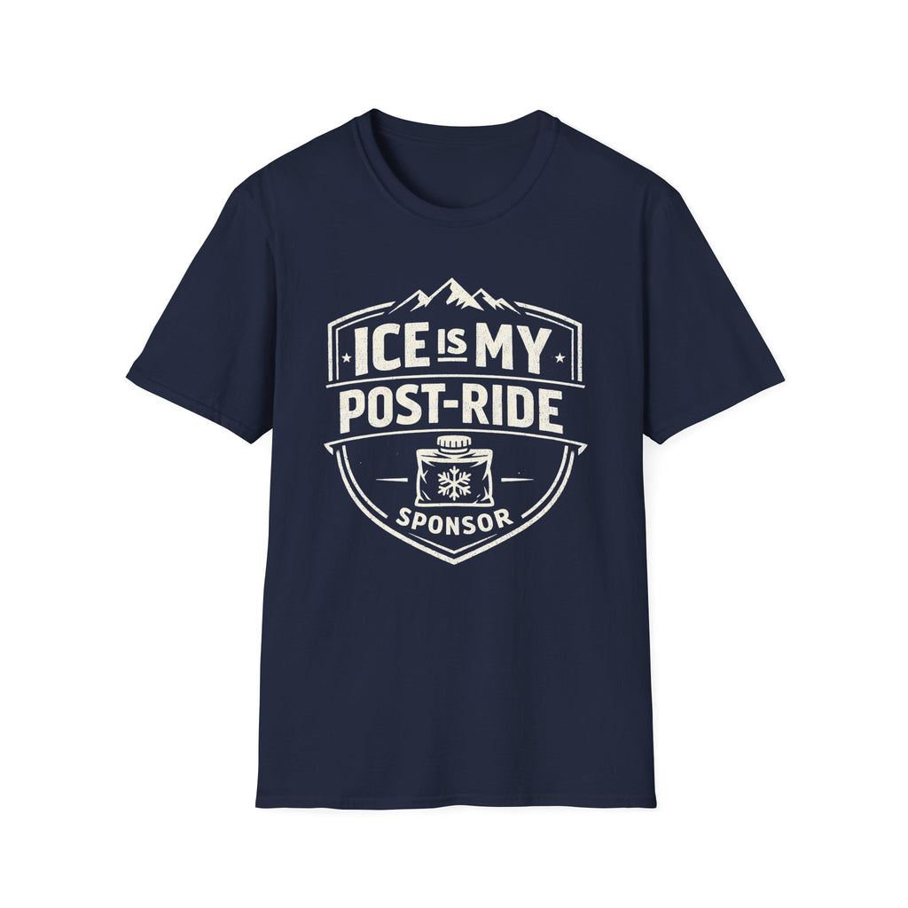 Ice is my post ride sponsorT-Shirt