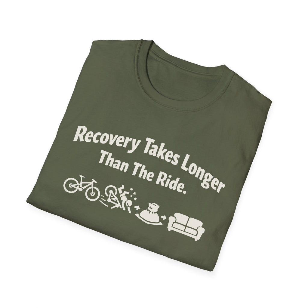 Recovery takes longer T-Shirt