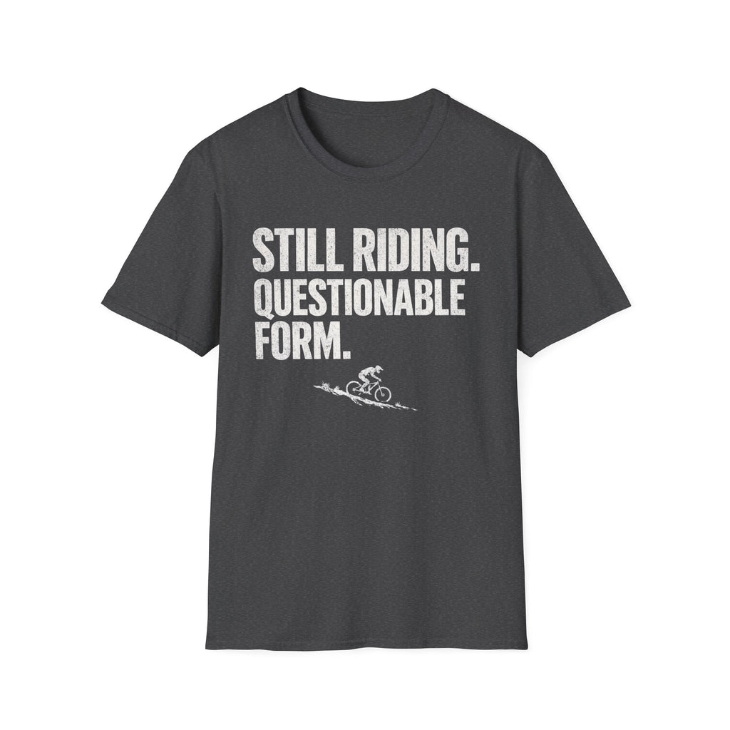 Still Riding T-Shirt