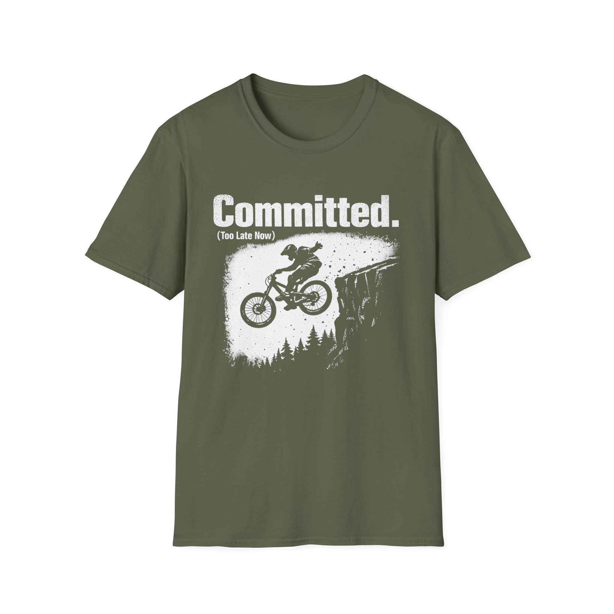 Committed Too late now T-Shirt
