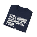 Still Riding T-Shirt