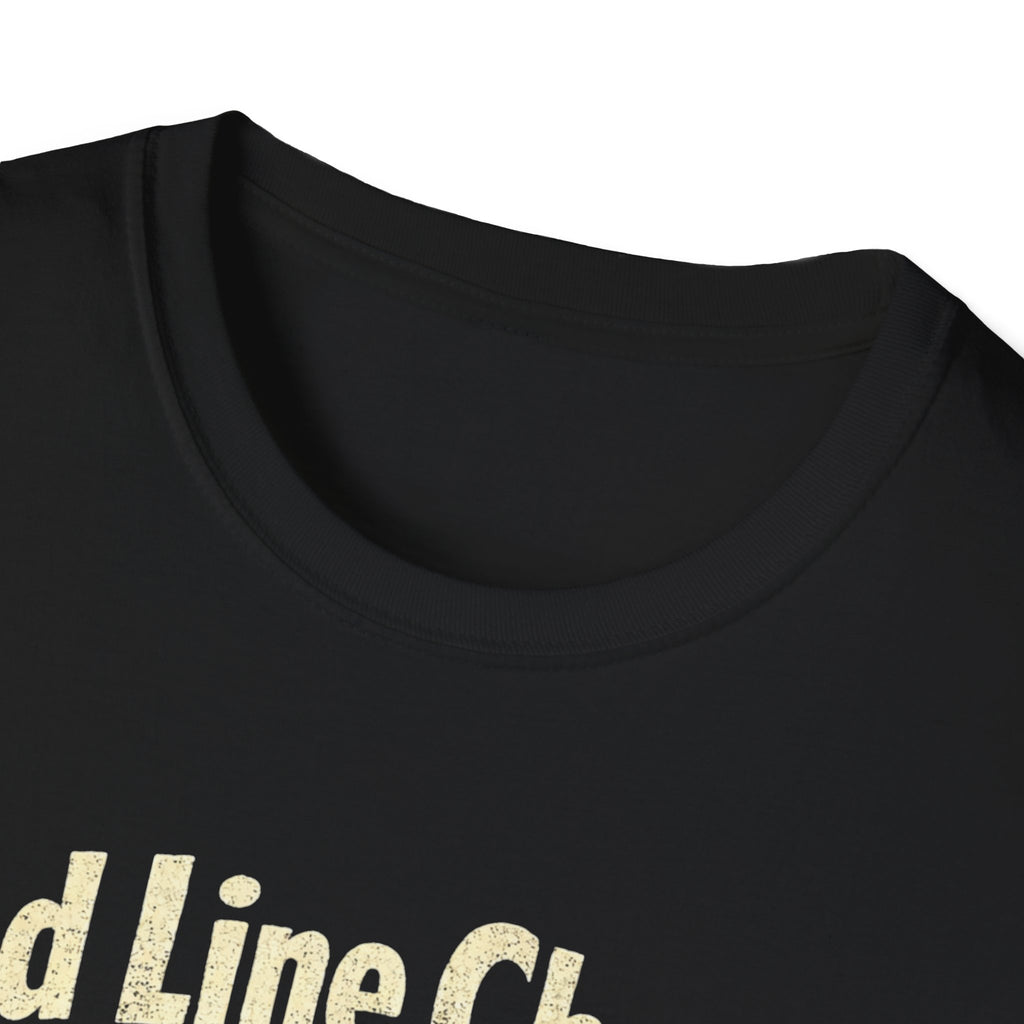 Bad Line Choice T-Shirt