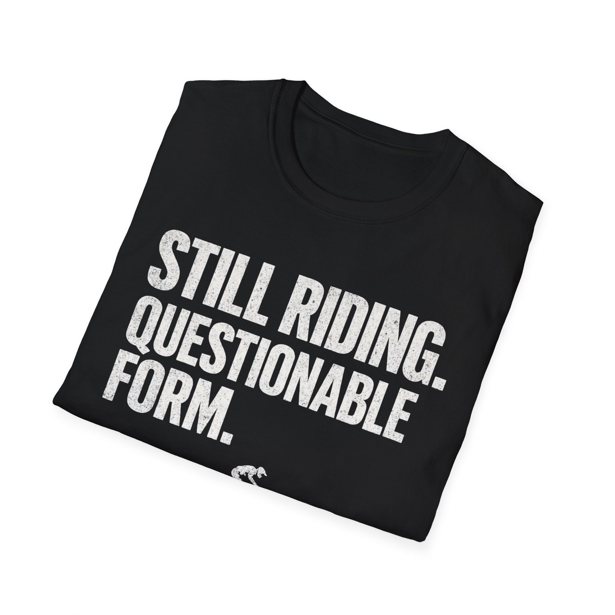 Still Riding T-Shirt