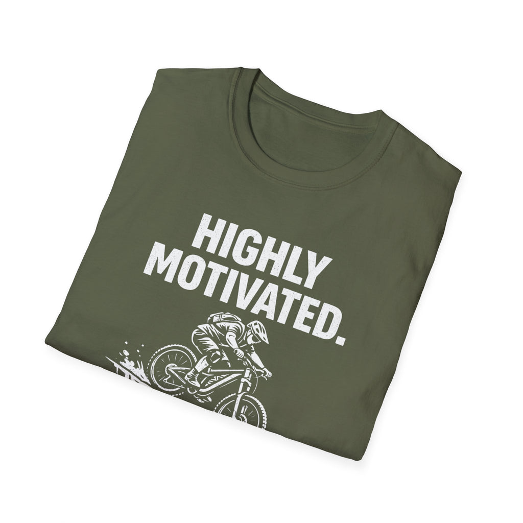 Highly Motivated T-Shirt