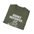 Highly Motivated T-Shirt