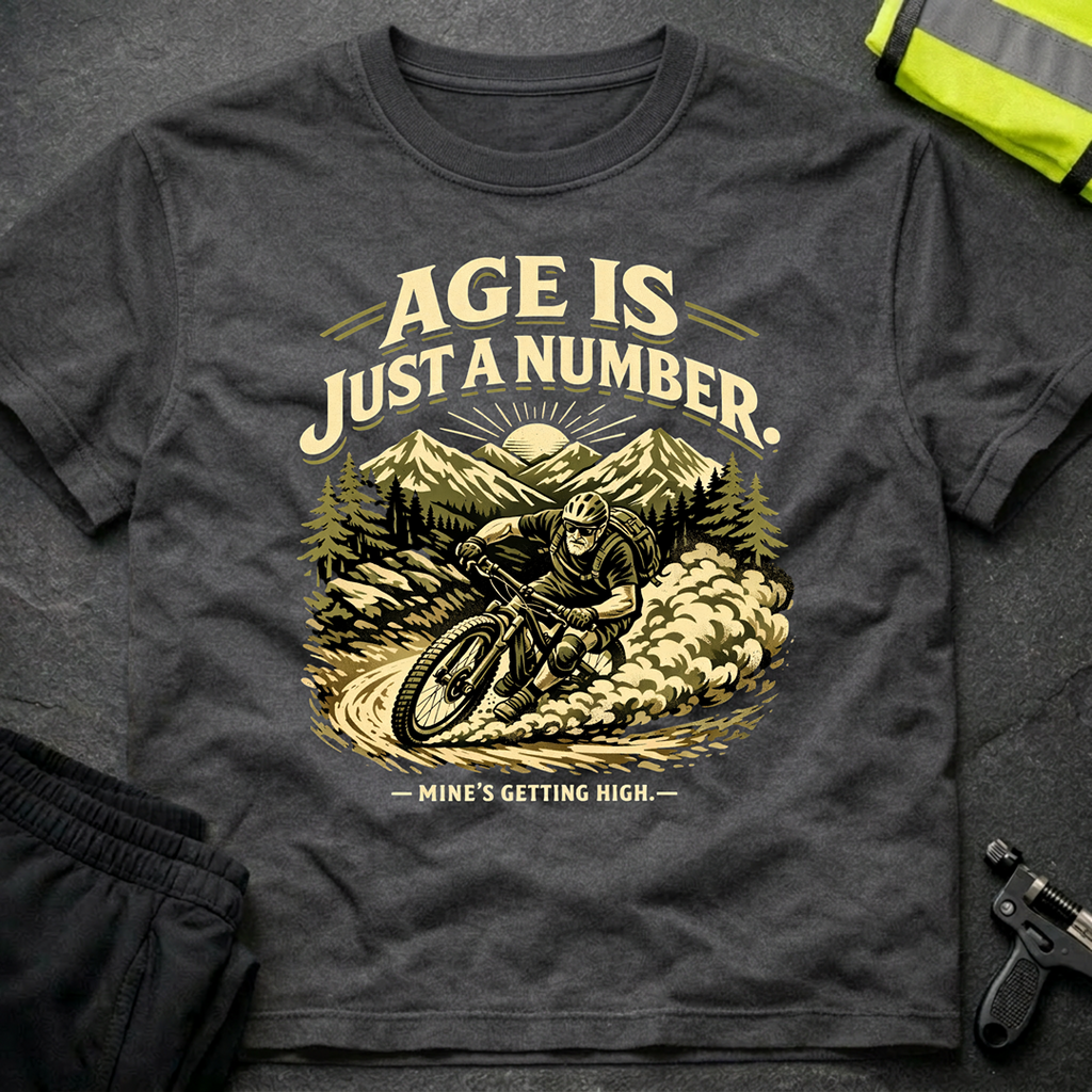 Age is just a number T-Shirt