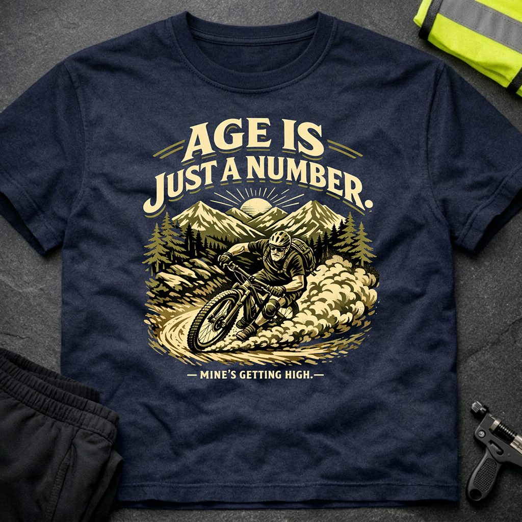 Age is just a number T-Shirt