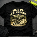Age is just a number T-Shirt