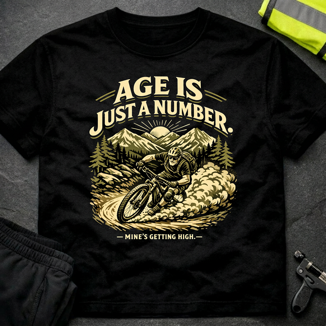 Age is just a number T-Shirt