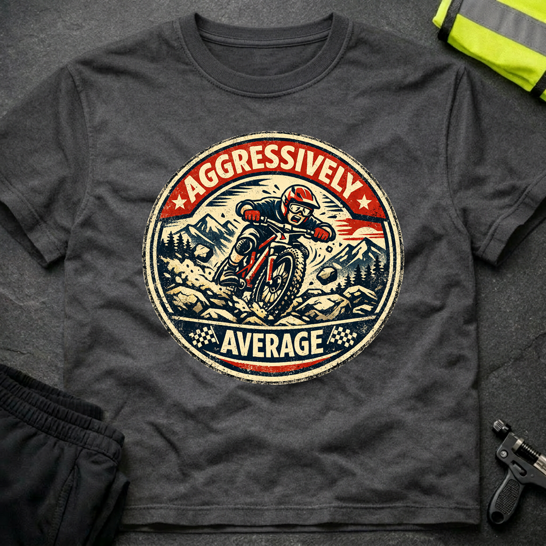 Aggressively Average T-Shirt