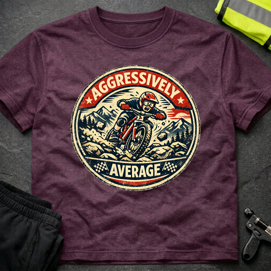 Aggressively Average T-Shirt