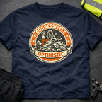 Aggressively optimistic T-Shirt