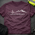 Alive on the descents T-Shirt