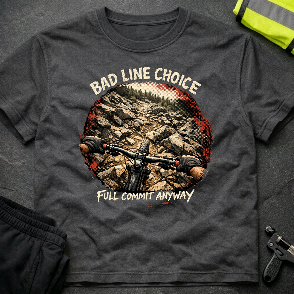 Bad Line Choice T-Shirt
