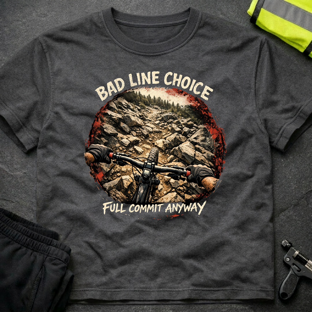 Bad Line Choice T-Shirt