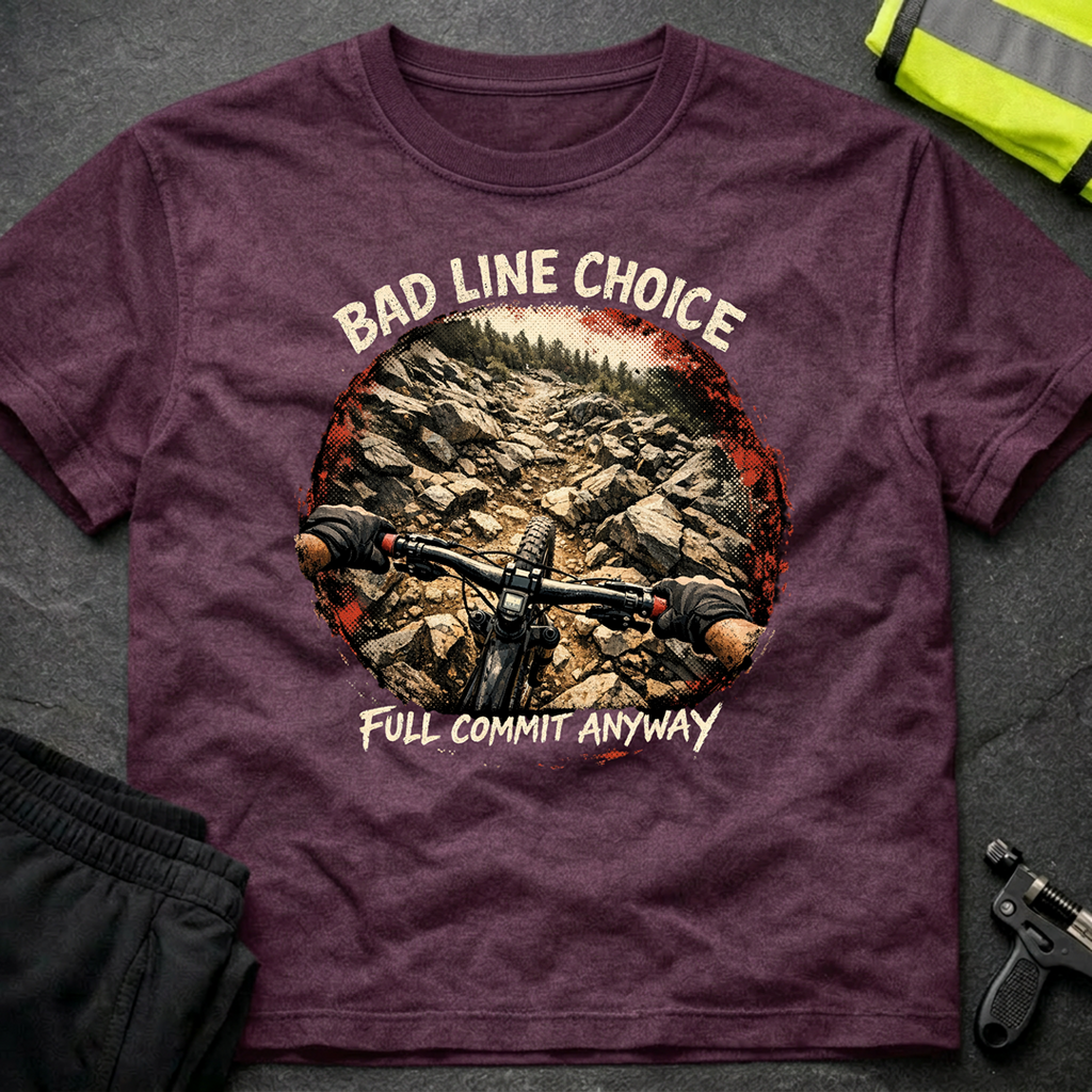 Bad Line Choice T-Shirt