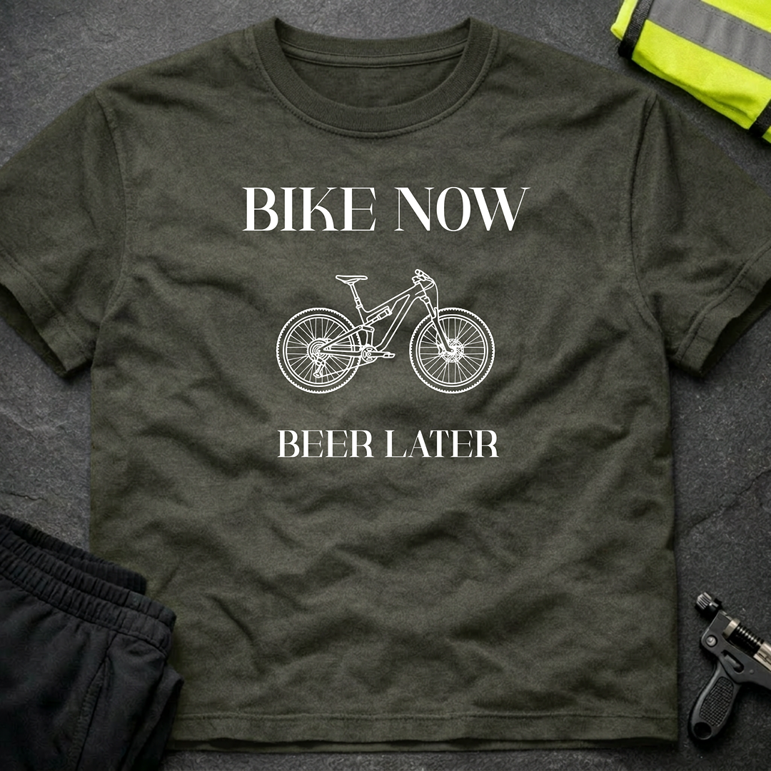 Bike now Beer later T-Shirt