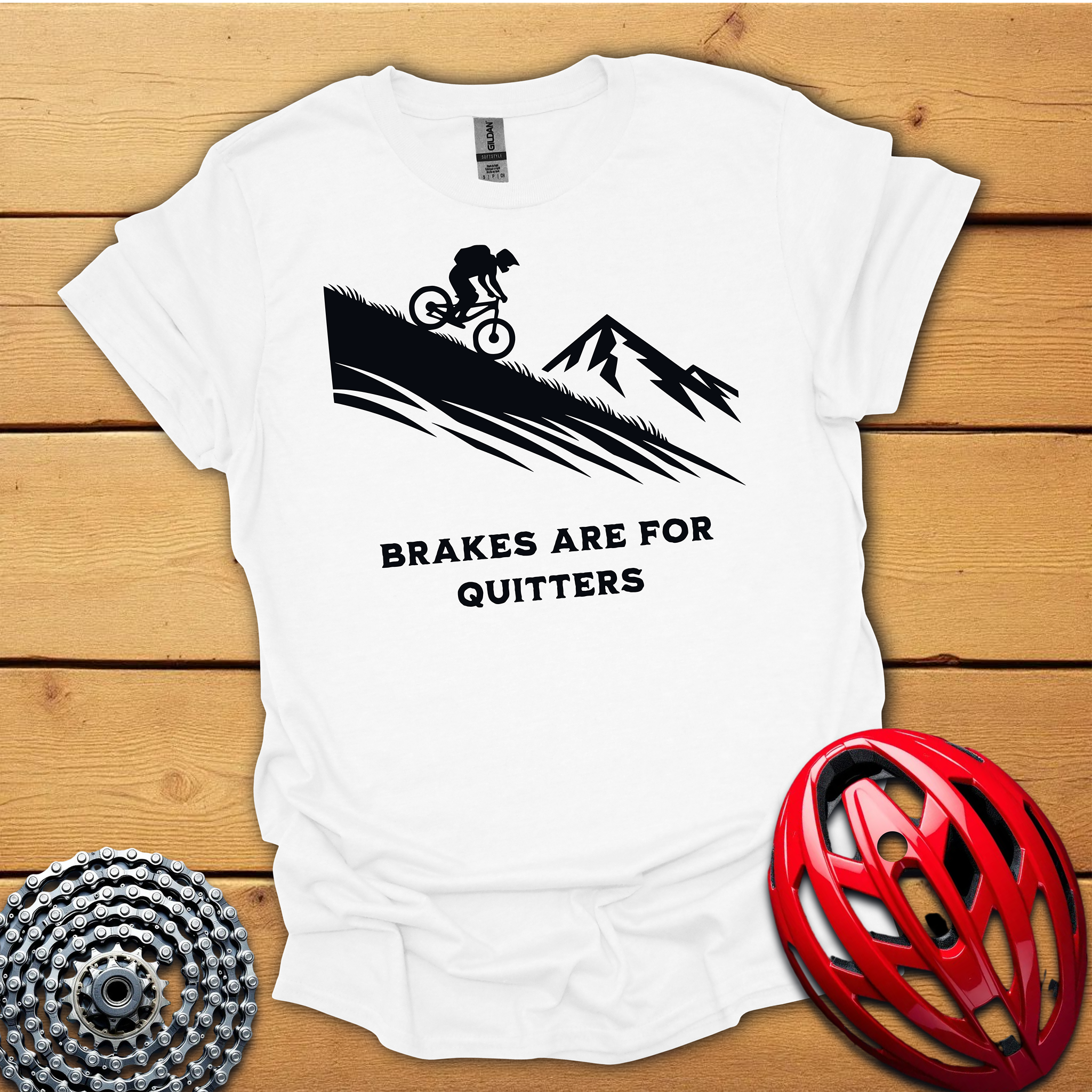 Brakes are for Quitters Downhill T-Shirt