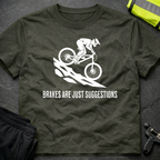 Brakes are just suggestions cycling T-Shirt