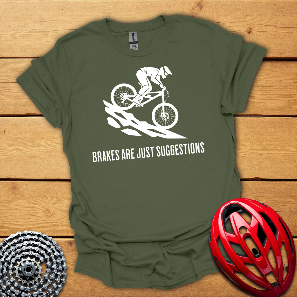 Brakes are just suggestions cycling T-Shirt