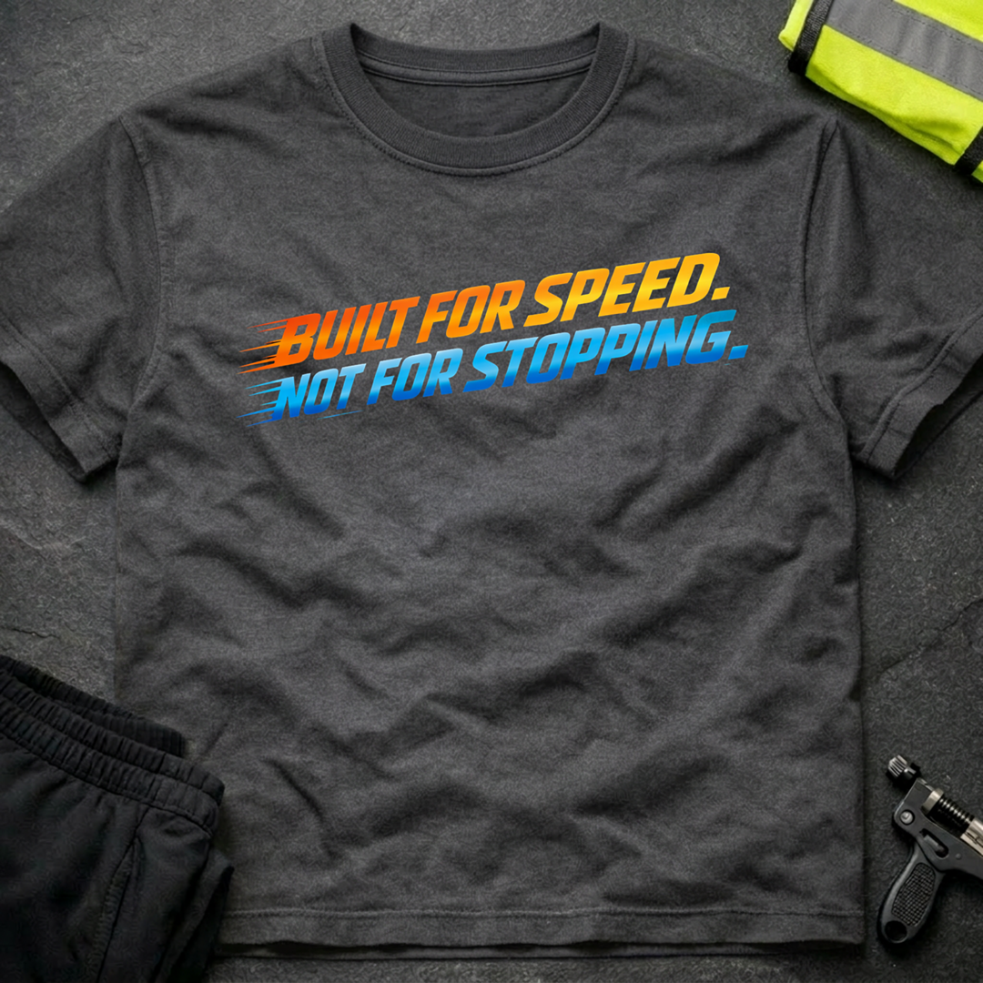 Built for speed T-Shirt