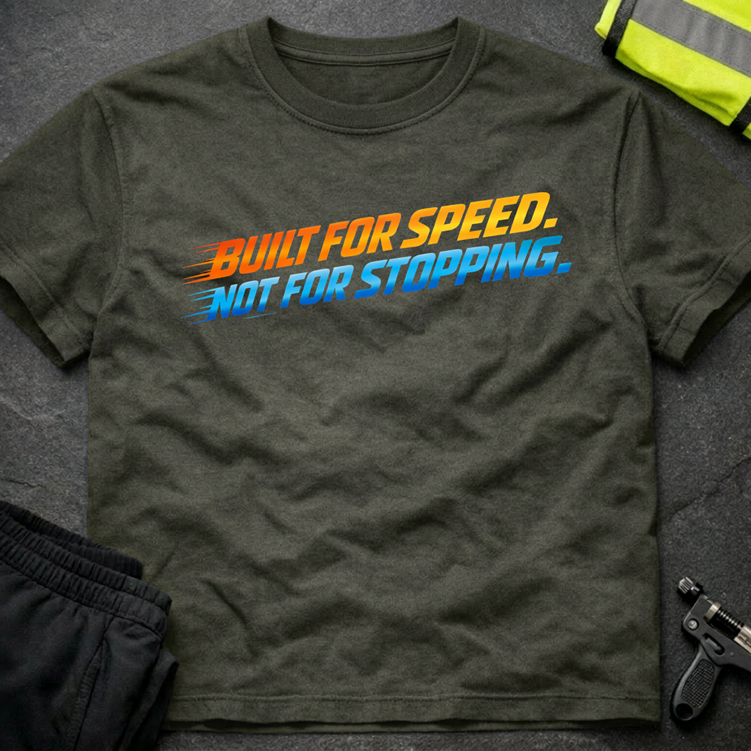 Built for speed T-Shirt