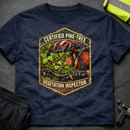 Certified Pine-Tree Vegetation Inspector T-Shirt