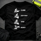 Climb Spot Drop Send Regret T-Shirt
