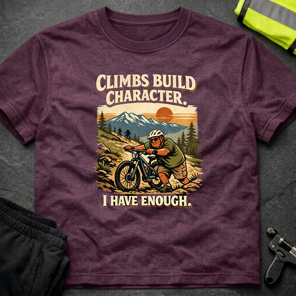 Climbs build character T-Shirt