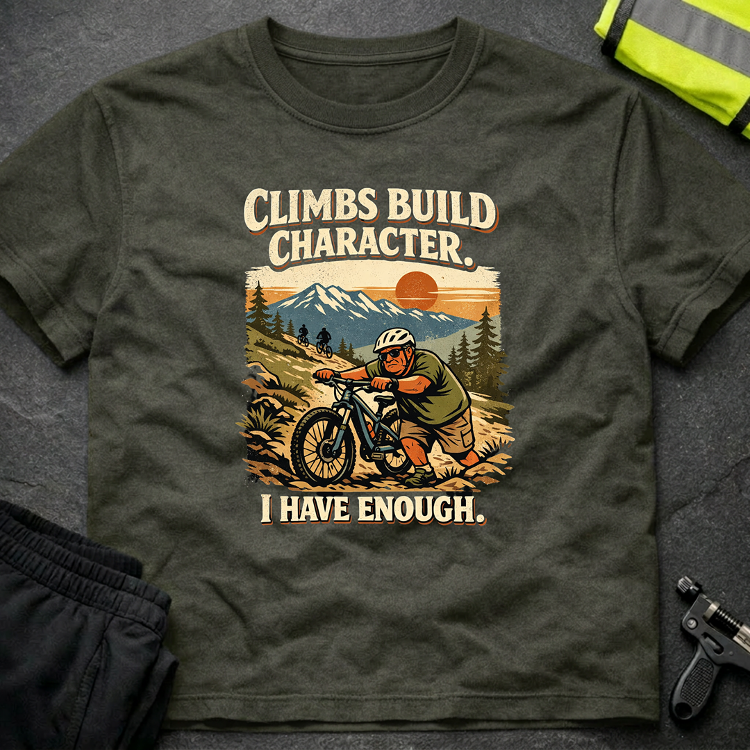 Climbs build character T-Shirt