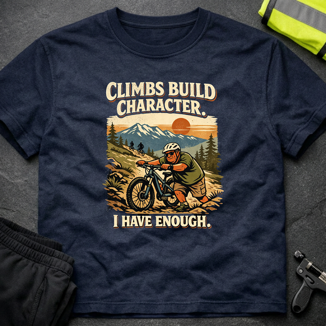 Climbs build character T-Shirt