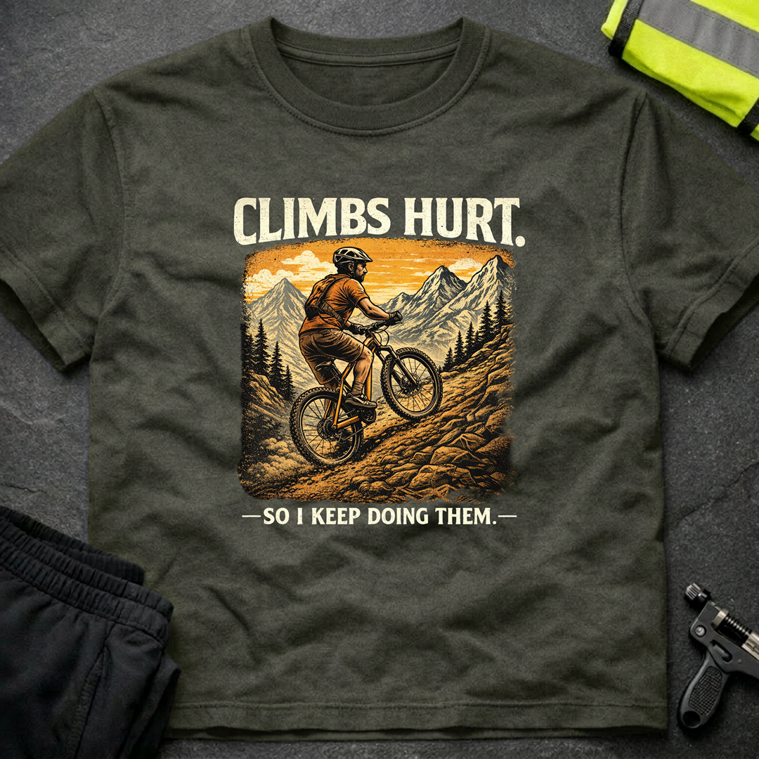 Climbs hurt T-Shirt