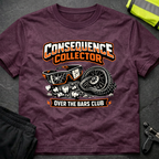 Consequence Collector T-Shirt